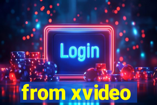 from xvideo